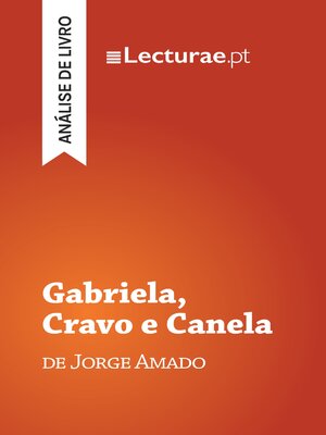 cover image of Gabriela, Cravo e Canela — Jorge Amado (análise de livro)